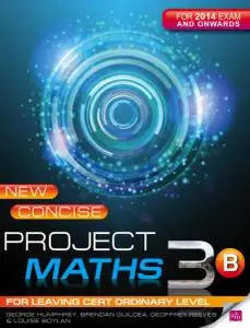 New Concise Project Maths 3B for Leaving Certificate Ordinary Level