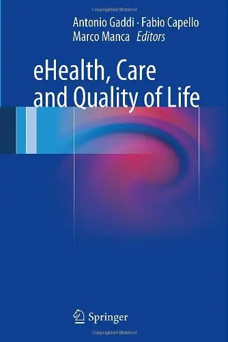 eHealth, Care and Quality of Life