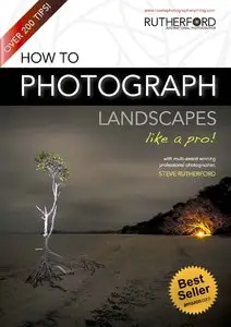How to Photograph Landscapes like a Pro