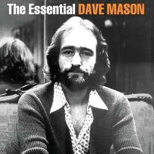 Dave Mason - The Essential (2014)
