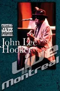 John Lee Hooker - Live in Montreal (1980)