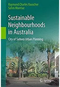 Sustainable Neighbourhoods in Australia: City of Sydney Urban Planning