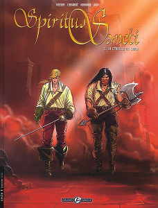 Spiritus & Sancti - Tome 2 - La Citadelle du Chaos
