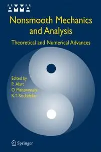 Nonsmooth Mechanics and Analysis: Theoretical and Numerical Advances (Repost)