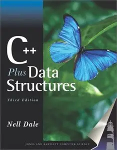 C++ Plus Data Structures, 3rd edition (Repost)