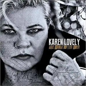 Karen Lovely - Ten Miles Of Bad Road (2015)
