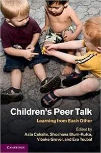 Children's Peer Talk: Learning from Each Other