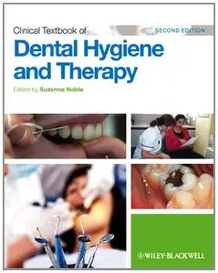Clinical Textbook of Dental Hygiene and Therapy (2nd Edition)