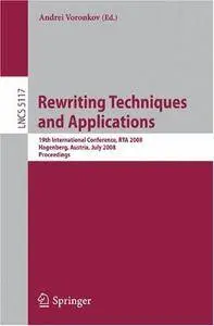 Rewriting Techniques and Applications (Repost)