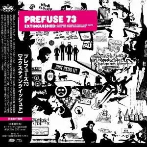Prefuse 73 - Extinguished: Outtakes (2003) [Japanese Edition]