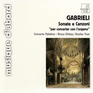 Giovanni Gabrieli: Sonate e Canzoni "per concertar con l'organo"