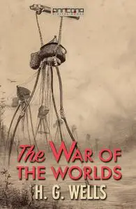 «The War of the Worlds» by Herbert Wells