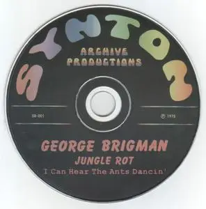 George Brigman - Jungle Rot `75 & I Can Hear The Ants Dancin' `77 (2005)