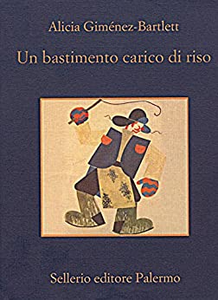 Un bastimento carico di riso - Alicia Giménez Bartlett