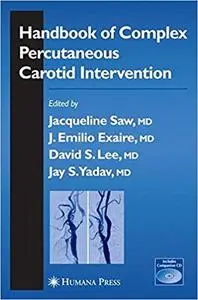 Handbook of Complex Percutaneous Carotid Intervention