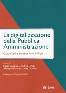 AA.VV. - La digitalizzazione della pubblica amministrazione