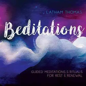 Beditations [Audiobook]