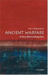 Ancient Warfare: A Very Short Introduction (repost)