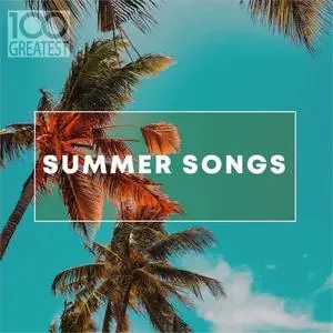 VA - 100 Greatest Summer Songs (2019)