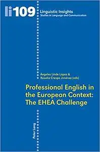 Professional English in the European Context: The EHEA Challenge