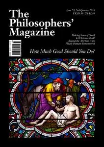 The Philosophers' Magazine - 2nd Quarter 2016