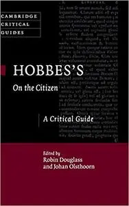 Hobbes's On the Citizen: A Critical Guide