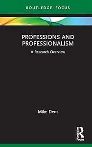 Professions and Professionalism