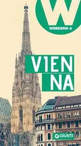 Guido Persichino, Chiara Piazzesi - Weekend a... Vienna