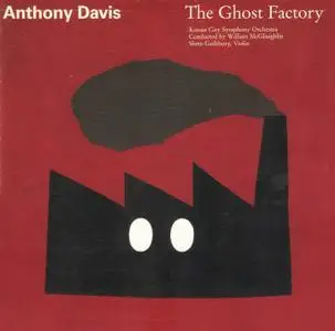 Anthony Davis - The Ghost Factory (1988) {Gramavision R2 79429}