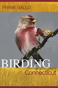 Birding in Connecticut (Garnet Books)