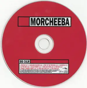Morcheeba - Big Calm [Indochina ZEN017CD] {UK 1998}
