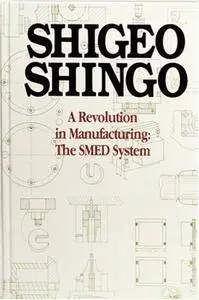 A Revolution in Manufacturing: The SMED System(Repost)
