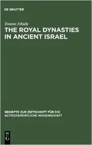 Royal Dynasties in Ancient Israel