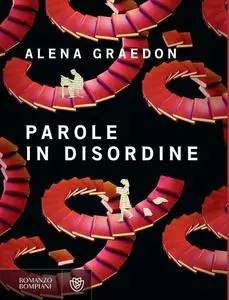 Alena Graedon - Parole in disordine