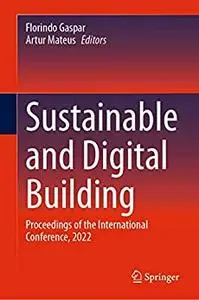 Sustainable and Digital Building