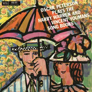 Oscar Peterson - Plays The Harry Warren And Vincent Youmans Song Books (1959/2015) [Official Digital Download 24bit/192kHz]