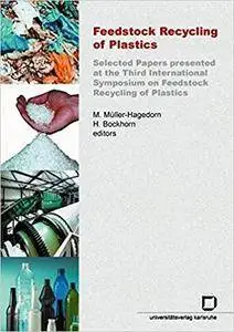 Feedstock recycling of plastics