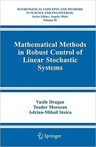 Mathematical Methods in Robust Control of Linear Stochastic Systems