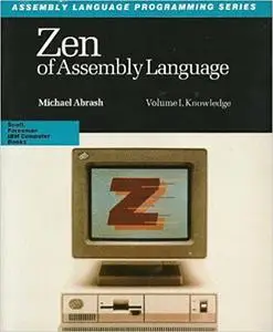 Zen of Assembly Language: Knowledge