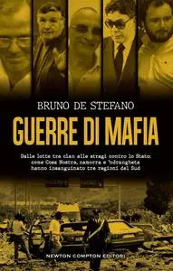 Guerre di mafia - De Bruno Stefano