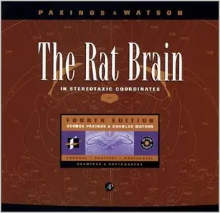 The Rat Brain in Stereotaxic Coordinates (Deluxe Edition), Fourth Edition (repost)