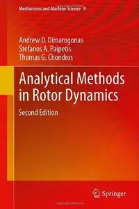 Analytical Methods in Rotor Dynamics, Second Edition 