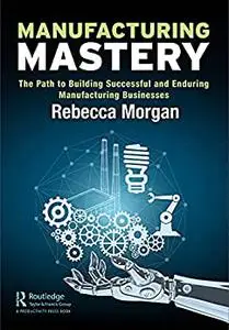 Manufacturing Mastery