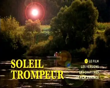 Soleil trompeur / Burnt by the Sun / Утомленные солнцем (1994)