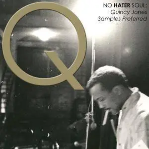 VA - No Hater Soul: Quincy Jones Samples Preferred (2010) **[RE-UP]**