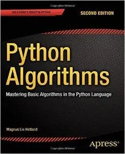 Python Algorithms: Mastering Basic Algorithms in the Python Language (repost)