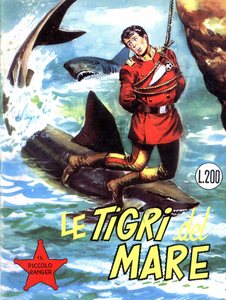 Il Piccolo Ranger - Volume 91 - Le Tigri Del Mare