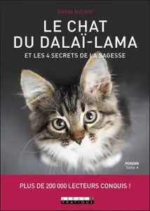 David Michie, "Le chat du Dalaï-Lama et les 4 secrets de la sagesse"
