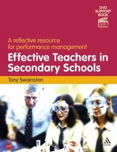 Effective Teachers in Secondary Schools: A Reflective Resource for Performance Management 