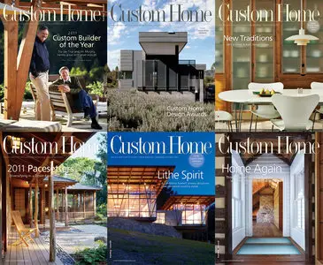 Custom Home 2011 Full Year Collection